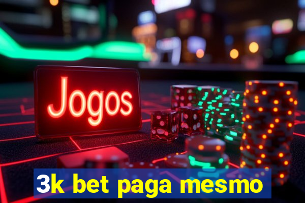 3k bet paga mesmo